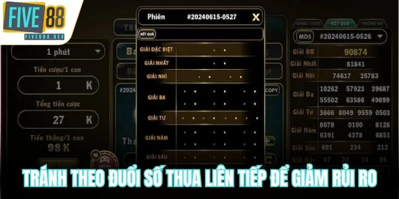 Tránh theo đuổi số thua liên tiếp để giảm rủi ro