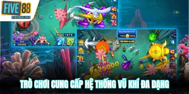 Trò chơi cung cấp hệ thống vũ khí đa dạng